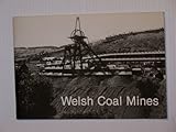 Welsh coal mines