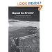 Beyond the Frontier: The Midwestern Voice in American Historical Writing