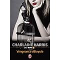 Lily Bard, Tome 5 : Vengeance d�loyale