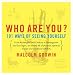 Who Are You?: 101 Ways of Seeing Yourself (Compass)