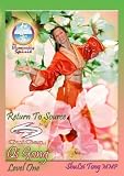 Return to Source GuiGen Qi Gong