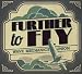 Image of Further to Fly