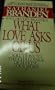 What Love Asks of Us