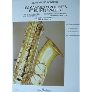 Buy LES Gammes Conjointes Et En Intervalles Pour Tous Les Saxophones by Jean-Marie Londeix
