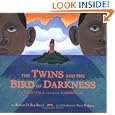 The Twins and the Bird of Darkness: A Hero Tale from the Caribbean