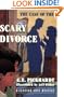 The Case of the Scary Divorce (Jackson Skye Mystery)