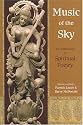 Music of the Sky: An Anthology of Spiritual Poetry (Spiritual Classics)