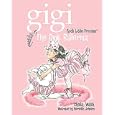 The Pink Ballerina (Gigi, God's Little Princess)