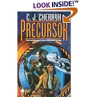 Precursor (Foreigner) by  C. J. Cherryh