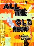 All the Old Haunts