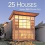 25 Houses Under 3000 Square Feet
