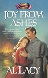 Joy from Ashes (Battles of Destiny Series)