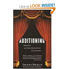 Auditioning: An Actor-Friendly Guide