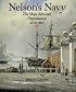 Nelson's Navy: The Ships, Men and Organization, 1793-1815