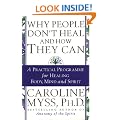 Why People Don't Heal And How They Can