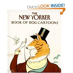 The New Yorker Book of Dog Cartoons