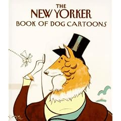 "The New Yorker" Book of Dog Cartoons
