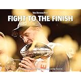 Fight to the Finish: The Denver Broncos' 2015 Championship Season