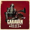 Caravan Palace