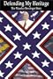 Defending My Heritage: The Maurice Bessinger Story