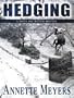 Hedging (Smith and Wetzon Mysteries)
