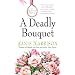 A Deadly Bouquet: A Gardening Mystery (Bretta Solomon Gardening Mysteries)