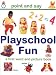 Playschool Fun: A First Word and Picture Book (Point&amp;Say (Hermes/Lorenz))