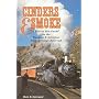 Cinders & Smoke: A Mile by Mile Guide for the Durango & Silverton Narrow Gauge Railroad