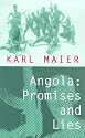 Angola: Promises and Lies