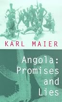 Angola: Promises and Lies