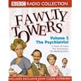 Fawlty Towers: Touch of Class/The Anniversary/The Psychiatrist/The Wedding Party Vol 3 (BBC Radio Collection)