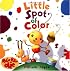 Little Spot of Color (Rolie Polie Olie)