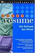 Great Resume!: Stand Out from the Crowd (You're Hired! (Learning Express))
