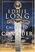 Called To Conquer A Daily Devotional To Energize And Encourage You In Word And Spirit