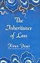 The Inheritance of Loss: A Novel (Man Booker Prize) The Inheritance of Loss: A Novel (Man Booker Prize)