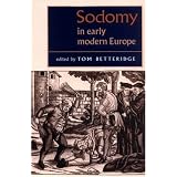 Sodomy in Early Modern Europe
