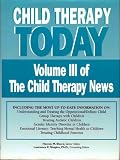 CHILD THERAPY TODAY CHILD THERAPY TODAY