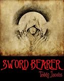 Sword Bearer (Return of the Dragons)