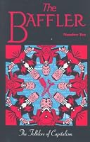 The Baffler: Number 10 (The Baffler , No 10)