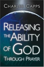 Releasing the Ability of God Through Prayer