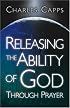 Releasing the Ability of God Through Prayer