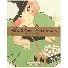 Hearts, Tarts, and Rascals: The Story of Bettys