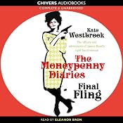 Final Fling: The Moneypenny Diaries, Book 3 | [Kate Westbrook]