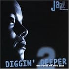 Diggin' Deeper: The Roots of Acid Jazz, Vol. 2 by Various Artists