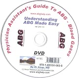 Physician Assistants Guide to Understanding Blood Gases - ABG. Includes book on ABG.