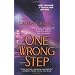One Wrong Step