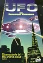 UFO and Paranormal Phenomena: Encounters of the Fifth Kind, Part 2