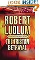 The Tristan Betrayal