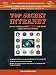 Top Secret Intranet: How US Intelligence Built Intelink - The World's Largest, Most Secure Network (Charles F. Goldfarb Series on Open Information Management)
