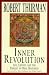 Inner Revolution: Life, Liberty, and the Pursuit of Real Happiness